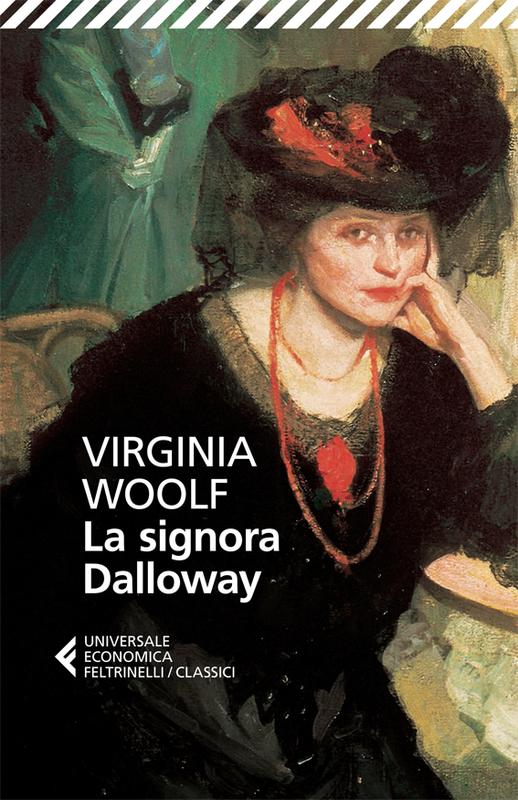 La signora Dalloway — Virginia Woolf
